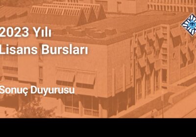Lisans Bursları Sonuç Duyurusu