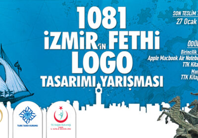 1081 İzmir’in Fethi Temalı Logo Tasarımı Yarışması
