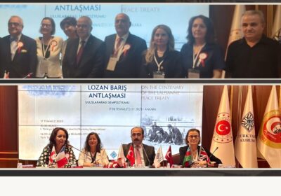 “100.Yılında Lozan Barış Antlaşması Uluslararası Sempozyumu” Türk Tarih Kurumu Konferans Salonu’nda Gerçekleştirildi