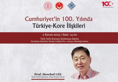 Cumhuriyet’in Yüzüncü Yılında Türkiye-Kore İlişkileri