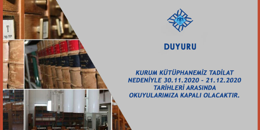 Kütüphane Kullanımına İlişkin Duyuru