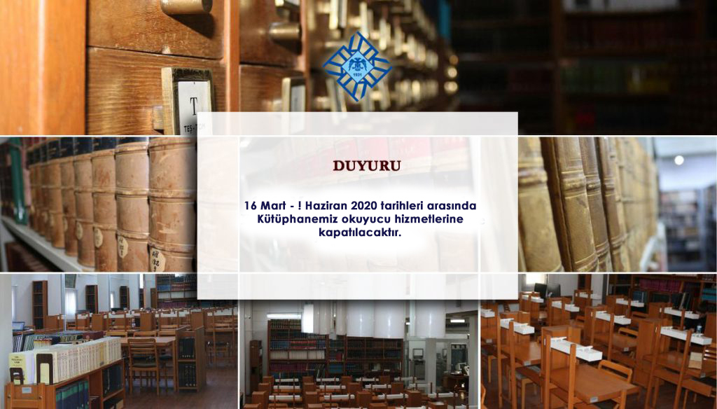 Kütüphane Kullanımına İlişkin Duyuru