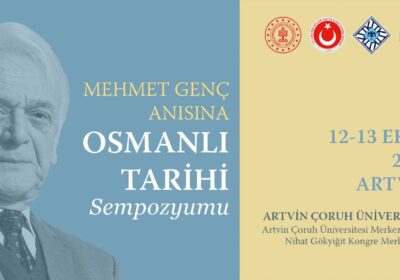 Mehmet Genç Anısına Osmanlı Tarihi Sempozyumu