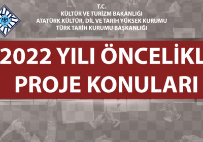 2022 Yılı Öncelikli Proje Konuları