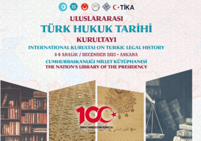 ULUSLARARASI TÜRK HUKUK TARİHİ KURULTAYI