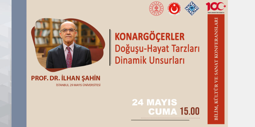 Prof. Dr. İlhan Şahin’s Conference on “Nomads: Their Emergence, Lifestyles, and Dynamic Elements”