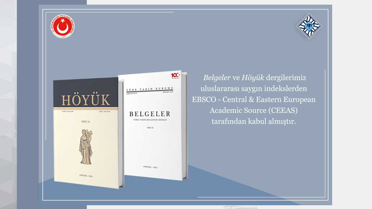 The Belgeler and Höyük journals will be digitized at CEEAS