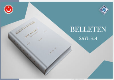 Belleten dergisinin yeni sayısı çıktı.