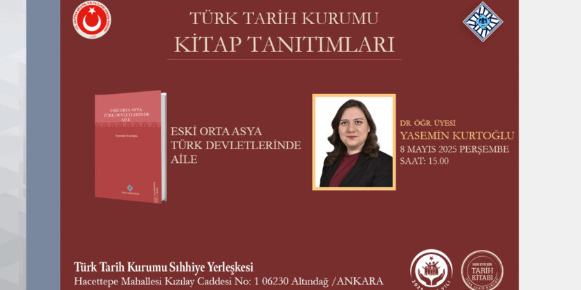 Kitap Tanıtımı: Eski Orta Asya Türk Devletlerinde Aile
