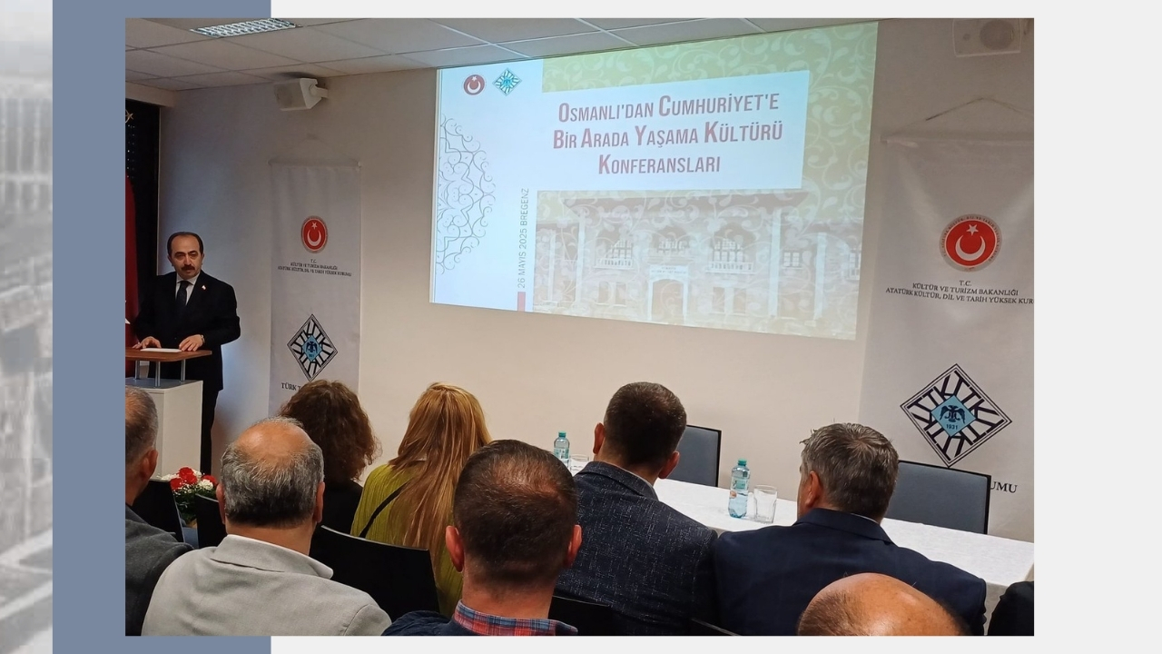 Avusturya’da Osmanlı’dan Cumhuriyet’e Bir Arada Yaşama Kültürü Konferansları Düzenlendi