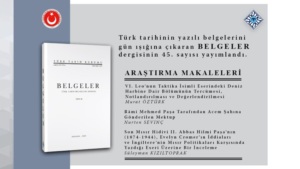 Belgeler Dergisinin 45. Sayısı Yayımlandı