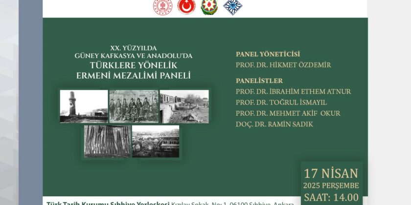 Panel on Armenian Atrocities Against Turks in the South Caucasus and Anatolia during the 20th Century