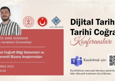 Fourth Guest of the Digital History and Historical Geography Conferences: Emre Doğandor