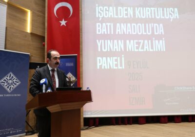 “İşgalden Kurtuluşa Batı Anadolu’da Yunan Mezalimi Paneli” Düzenledi