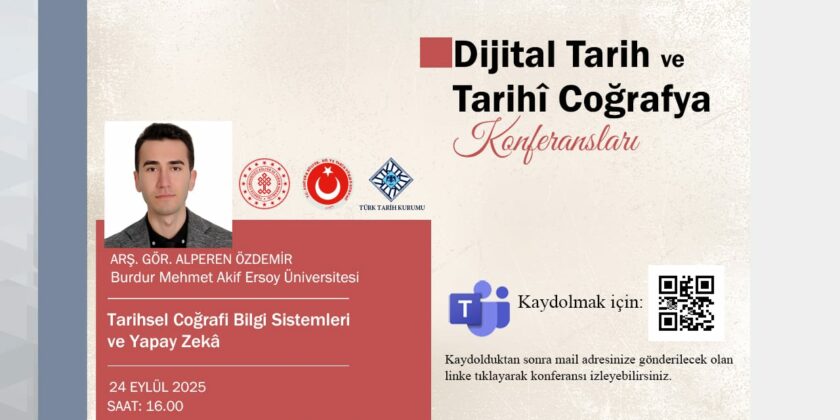 Dijital Tarih ve Tarihî Coğrafya Konferanslarının Konuğu Alperen Özdemir