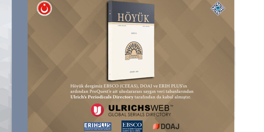 Höyük, Ulrich’s Periodicals Directory’de Taranmaya Başladı