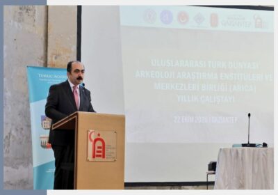 Türk Dünyası Arkeoloji Araştırma Enstitüleri ve Merkezleri Birliğinin (ARICA) İkinci Toplantısı, Türk Arkeoloji ve Kültürel Miras Enstitüsü ev sahipliğinde Gaziantep’te gerçekleştirildi.