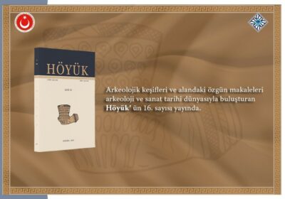 The New Issue of Höyük Has Been Published