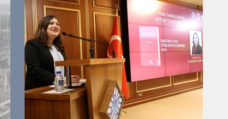 The Book entitled “Eski Orta Asya Türk Devletlerinde Aile” (Family in Ancient Central Asian Turkish States) Was Presented