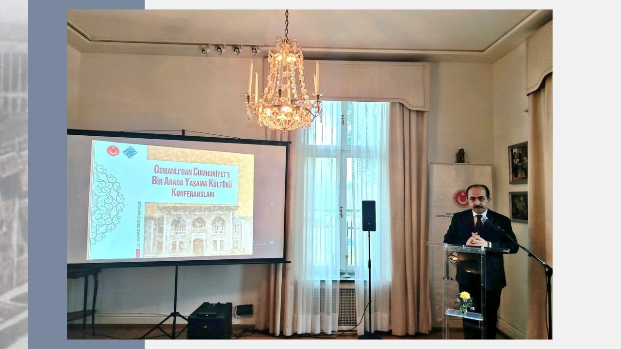 Conferences entitled “The Culture of Coexistence from the Ottoman Empire to the Republic” was held in Sweden