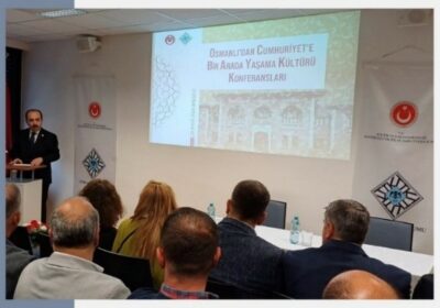 Conferences entitled “The Culture of Coexistence from the Ottoman Empire to the Republic” was held in Austria