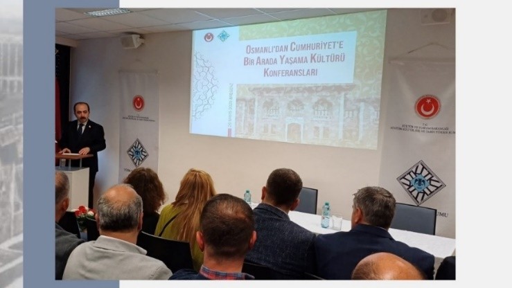 Conferences entitled “The Culture of Coexistence from the Ottoman Empire to the Republic” was held in Austria