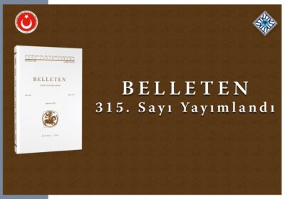The New Issue of Belleten is Published