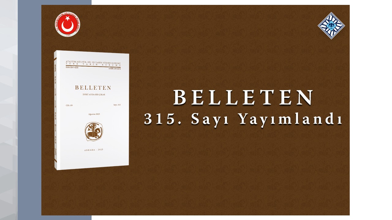 The New Issue of Belleten is Published