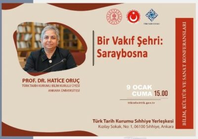 Guest of the Science, Culture, and Art Conferences is Prof. Dr. Hatice Oruç