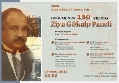 Doğumunun 150. Yılında Ziya Gökalp Paneli