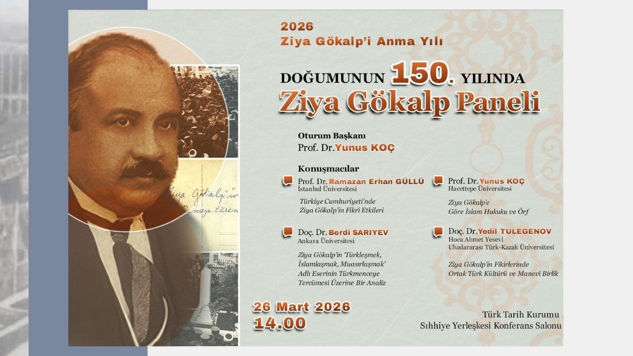 Doğumunun 150. Yılında Ziya Gökalp Paneli