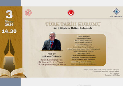 “Benim Kütüphanelerim: Bir Okurun Yerli ve Yabancı 15 Kütüphanede Geçen Anıları” Konferansı