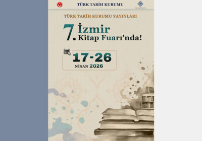 Türk Tarih Kurumu Yayınları 7. İzmir Kitap Fuarı’nda