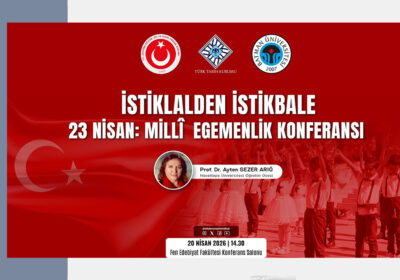 İstiklalden İstikbale Millî Egemenlik Konferansı