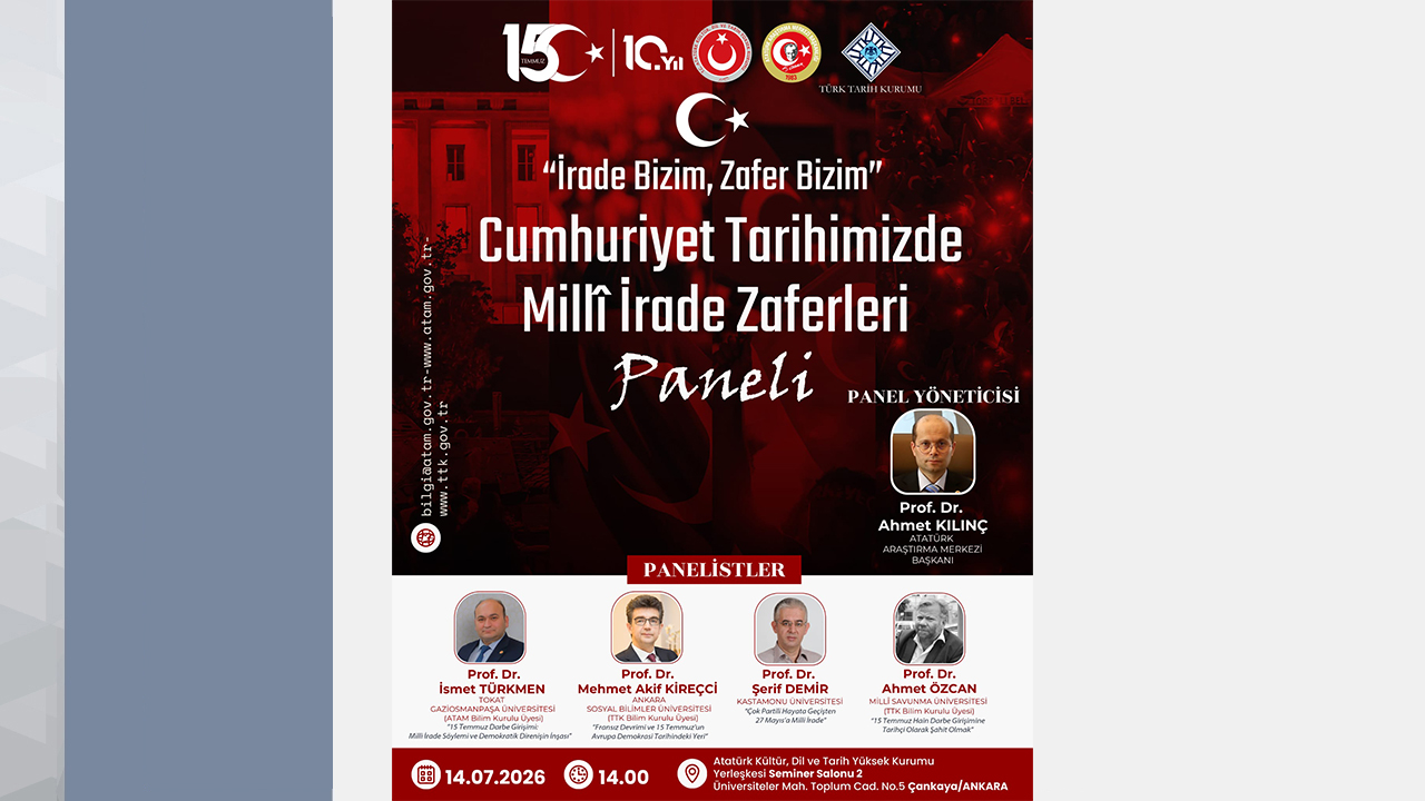 Cumhuriyet Tarihimizde Millî İrade Zaferleri Paneli