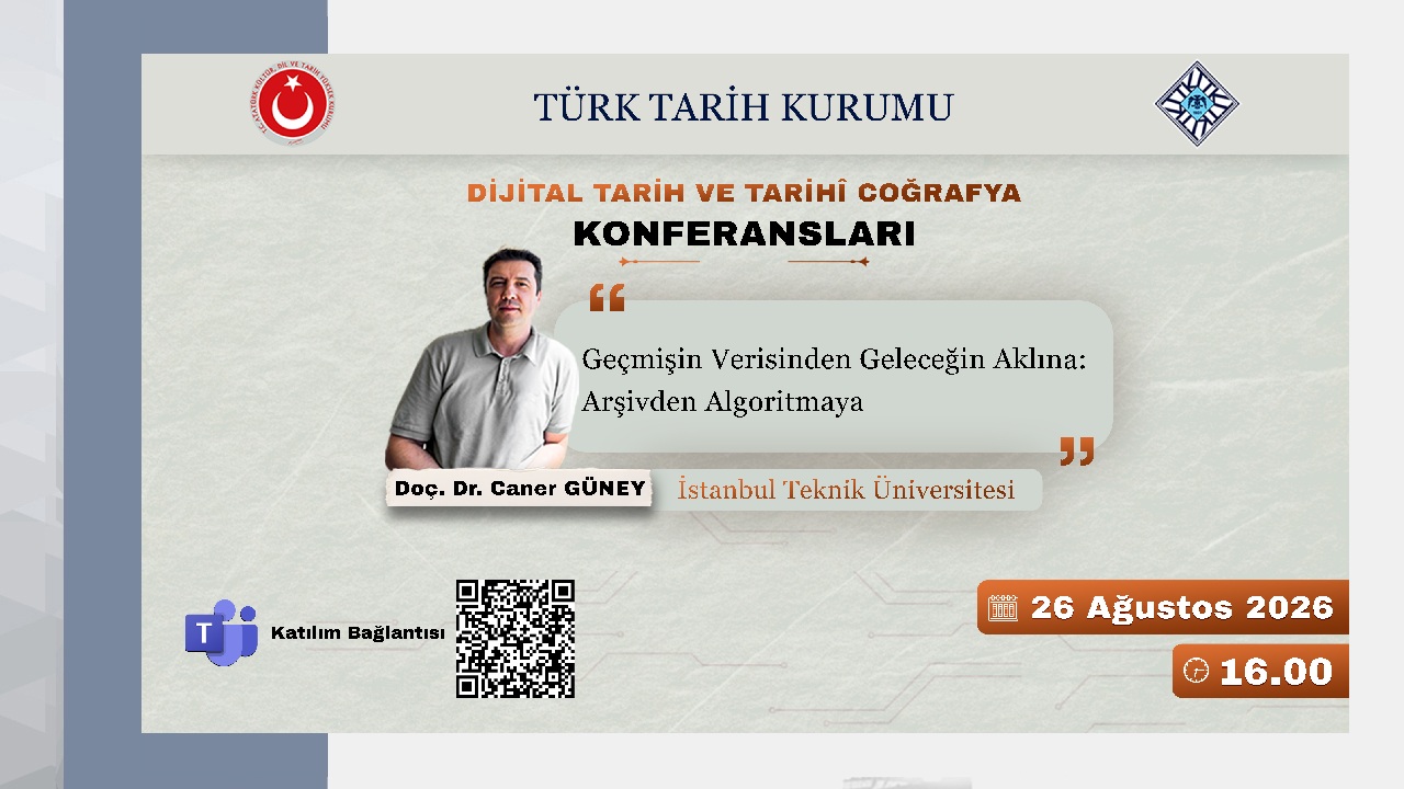 Dijital Tarih ve Tarihî Coğrafya Konferanslarının Konuğu Doç. Dr. Caner Güney