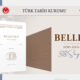 Belleten’in 318. Sayısı Çıktı