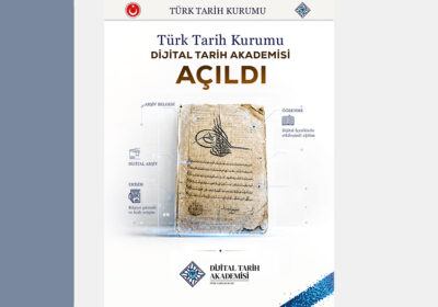Dijital Tarih Akademisi Açıldı