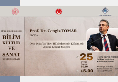 Bilim, Kültür ve Sanat Konferansları’nın Konuğu Prof. Dr. Cengiz Tomar