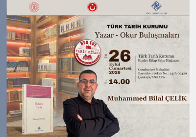 Yazar-Okur Buluşmaları’nın Konuğu Muhammed Bilal Çelik